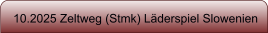10.2025 Zeltweg (Stmk) Lderspiel Slowenien
