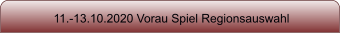 11.-13.10.2020 Vorau Spiel Regionsauswahl