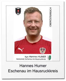 Hannes Humer Eschenau im Hausruckkreis